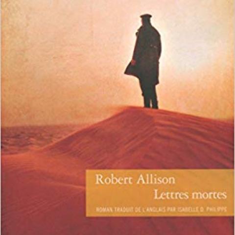 - Lettres Mortes - de Robert ALLISON Par Un de L’Escouissier