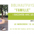 BIBLIHAUTPAYS FAMILLE "RACONTER AVEC LES IMAGES"